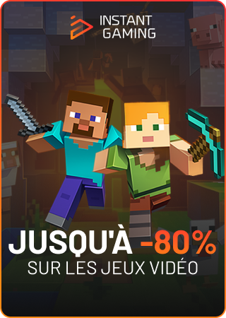 Instant Gaming — Jusqu'à -80% sur les jeux vidéo